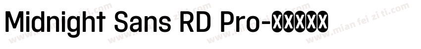 Midnight Sans RD Pro字体转换